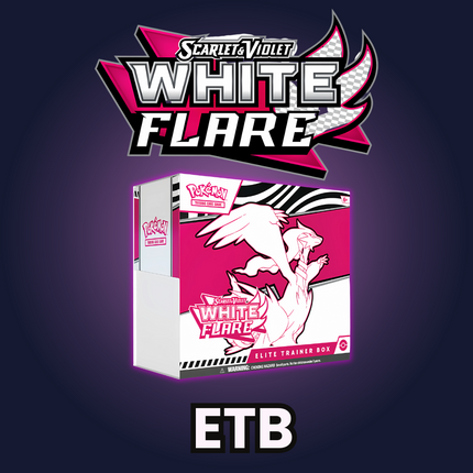White Flare ETB